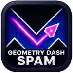 Geometry Dash Spam