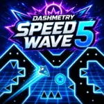 Dashmetry Speed Wave 5